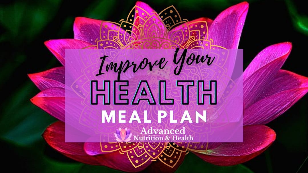 Improve Your Health Meal Plan - Low Carb Keto and Intermittent Fasting