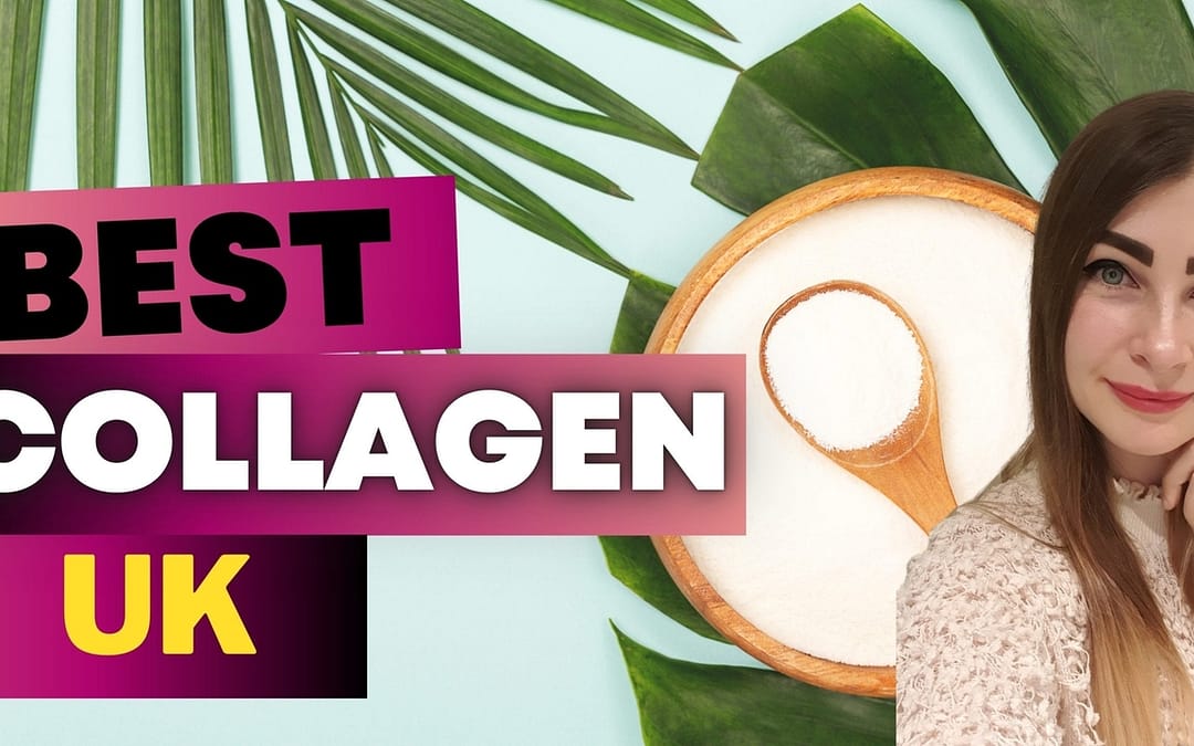 Best Collagen Supplement UK [How to Choose Collagen Powder on Amazon?]