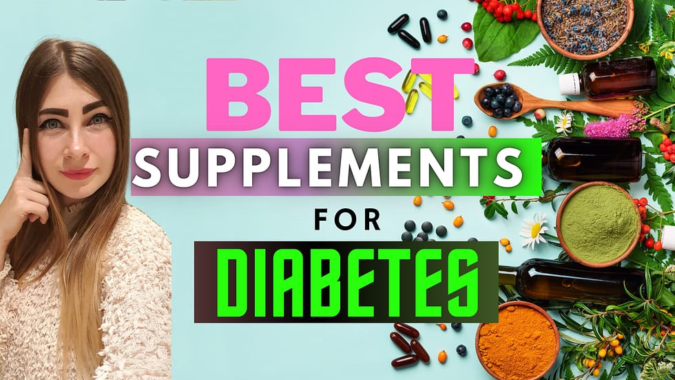 5 Best Supplements For DIABETES