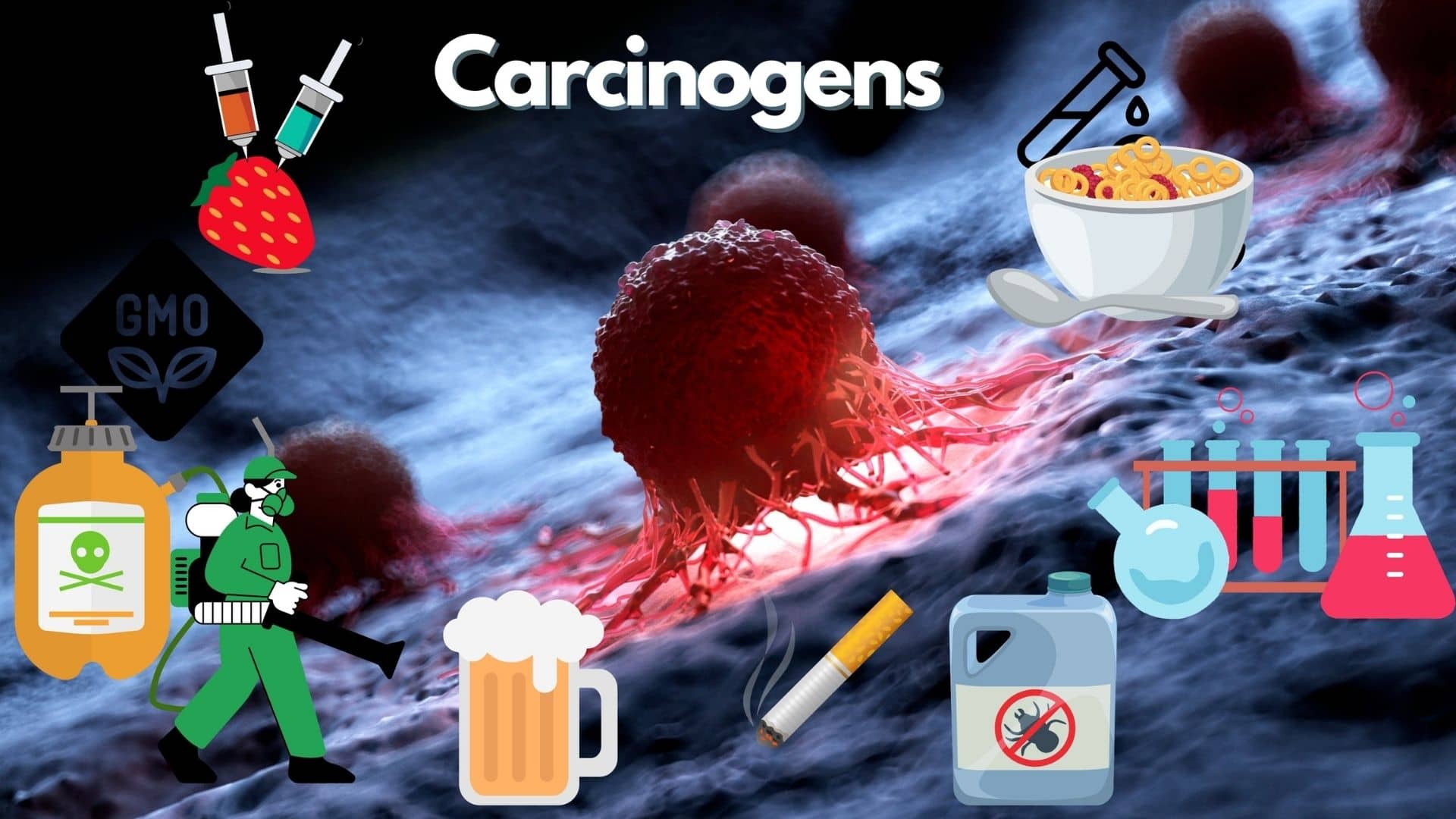 Common carcinogens that you should avoid if you don't want to get cancer.